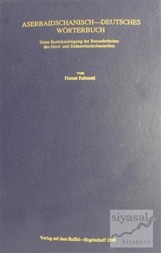 Aserbaidschanisch - Deutsches Wörterbuch (Ciltli) Nemat Rahmati