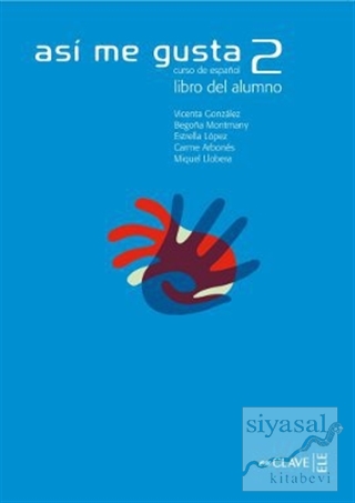 Asi me Gusta 2 Libro del Alumno (Ders Kitabı) İspanyolca Orta Seviye C