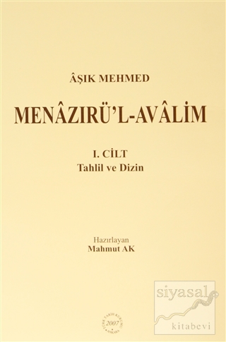 Aşık Mehmed - Menazırü'l-Avalim (3 Kitap Takım) Mahmut Ak