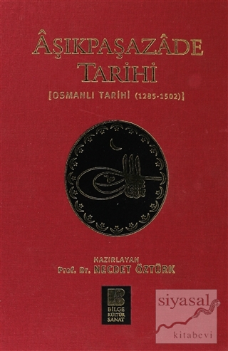 Aşıkpaşazade Tarihi (Ciltli) Kolektif