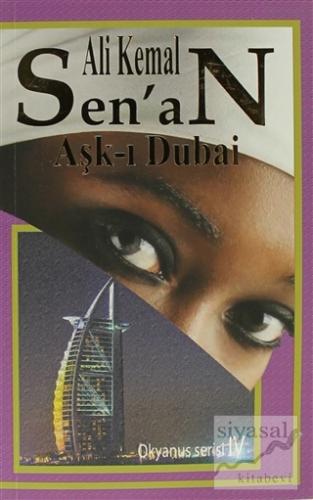 Aşk-ı Dubai Ali Kemal Senan