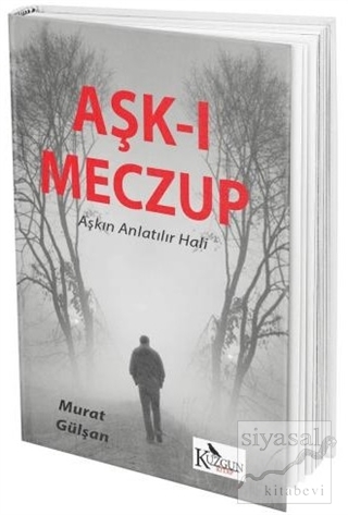 Aşk-ı Meczup Murat Gülşan