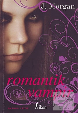 Aşk Isırır 1. Kitap: Romantik Vampir Jude Morgan