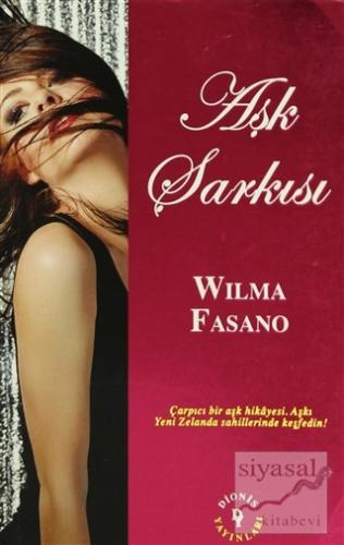 Aşk Şarkısı Wilma Fasano