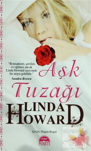 Aşk Tuzağı (Özel Baskı) Linda Howard