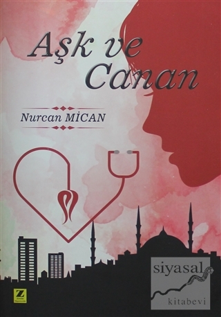 Aşk ve Canan Nurcan Mican