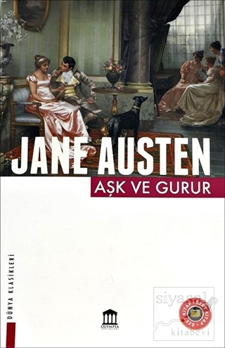 Aşk ve Gurur (Özet Kitap) Jane Austen