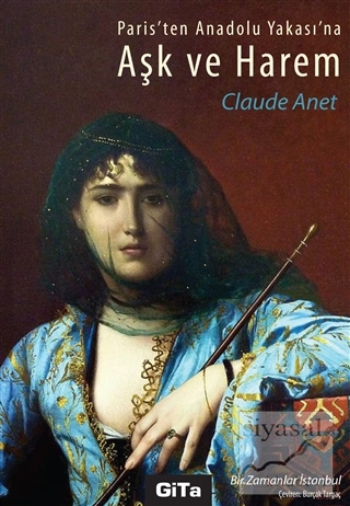 Aşk ve Harem Claude Anet