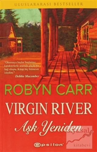Aşk Yeniden Robyn Carr