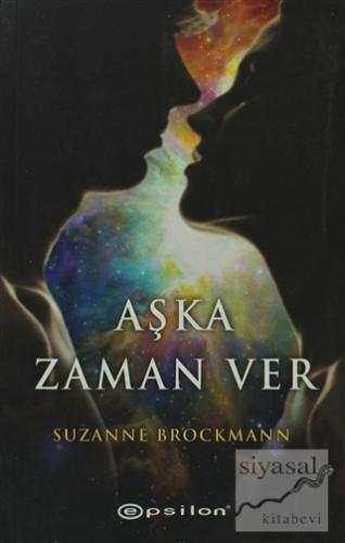 Aşka Zaman Ver Suzanne Brockmann