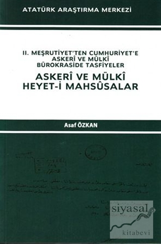 Askeri ve Mülki Heyet-i Mahsusalar Asaf Özkan