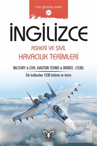 Askeri ve Sivil Havacılık Terimleri Mahmut Sami Akgün