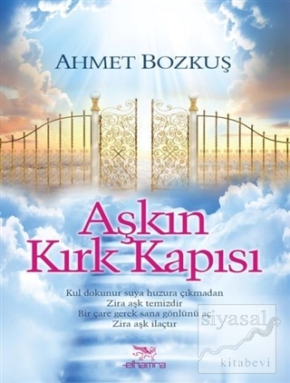 Aşkın Kırk Kapısı Ahmet Bozkuş