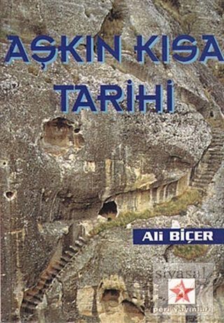 Aşkın Kısa Tarihi Ali Biçer