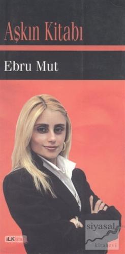 Aşkın Kitabı Ebru Mut