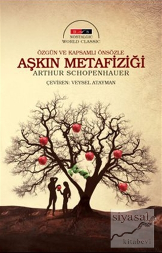 Aşkın Metafiziği (Nostalgic) Arthur Schopenhauer