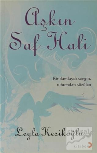 Aşkın Saf Hali