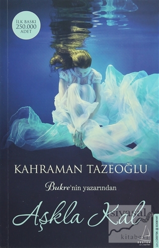 Aşkla Kal Kahraman Tazeoğlu
