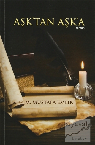 Aşk'tan Aşk'a M. Mustafa Emlik