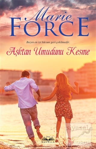 Aşktan Umudunu Kesme Marie Force