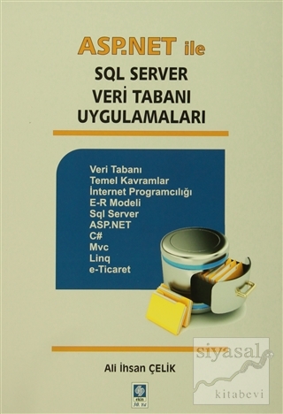 Asp.Net ile SQL Server Veri Tabanı Uygulamaları Ali İhsan Çelik