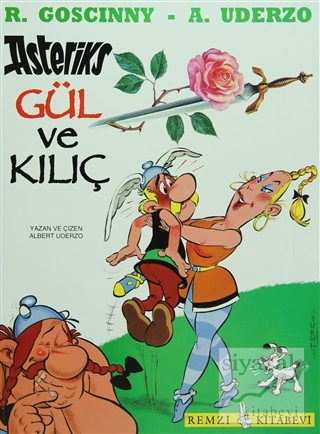 Asteriks Gül ve Kılıç Rene Goscinny