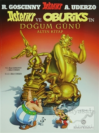 Asteriks ve Oburiks'in Doğum Günü (Altın Kitap) Rene Goscinny