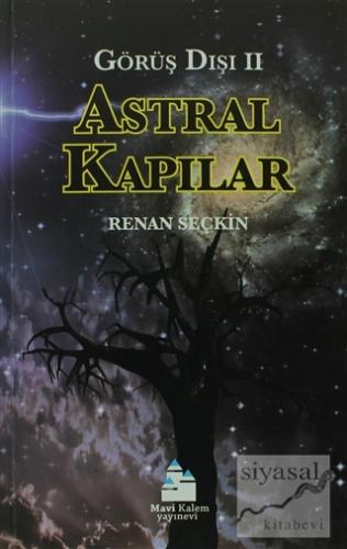 Astral Kapılar - Görüş Dışı 2 Renan Seçkin
