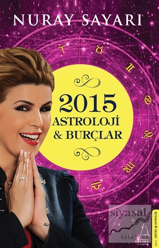 Astroloji ve Burçlar 2015 Nuray Sayarı
