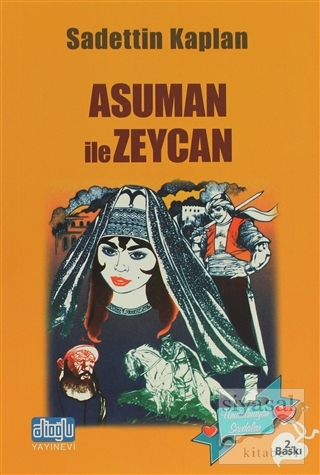 Asuman ile Zeycan Sadettin Kaplan