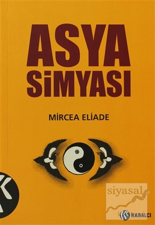 Asya Simyası Mircea Eliade