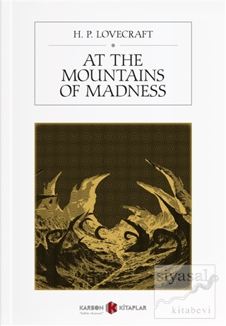 At the Mountains of Madness H. P. Lovecraft