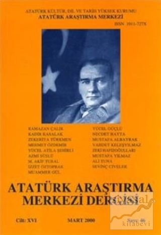 Atatürk Araştırma Merkezi Dergisi Cilt: 16 Mart: 2000 Sayı: 46 Kolekti