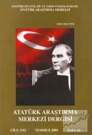 Atatürk Araştırma Merkezi Dergisi: Cilt: 21 Temmuz 2005 Sayı: 62 Kolek