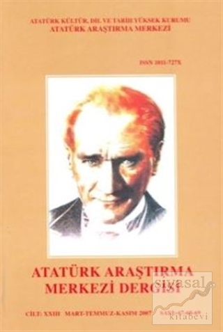 Atatürk Araştırma Merkezi Dergisi: Cilt 23 Mart-Temmuz-Kasım Sayı: 67-