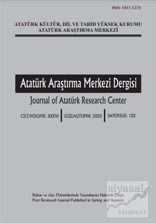 Atatürk Araştırma Merkezi Dergisi Sayı: 102 2020 Kolektif