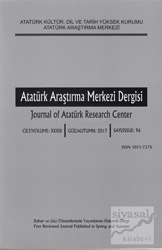 Atatürk Araştırma Merkezi Dergisi Sayı: 96 Güz 2017 Kolektif