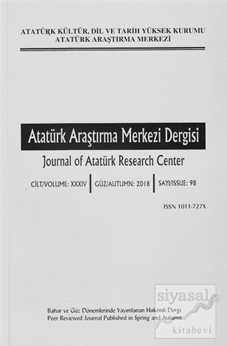 Atatürk Araştırma Merkezi Dergisi Sayı: 98 Güz 2018 Kolektif
