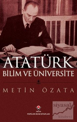 Atatürk Bilim ve Üniversite Metin Özata