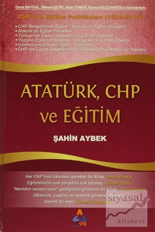 Atatürk, CHP ve Eğitim (Ciltli) Şahin Aybek