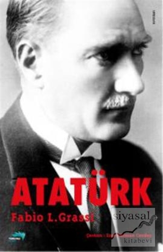 Atatürk (Ciltli) Fabio L. Grassi