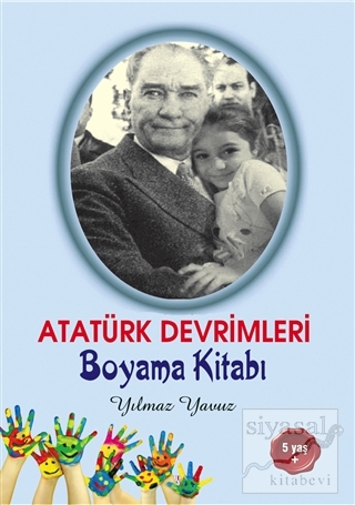 Atatürk Devrimleri Boyama Kitabı Yılmaz Yavuz