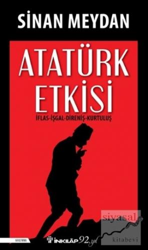 Atatürk Etkisi Sinan Meydan