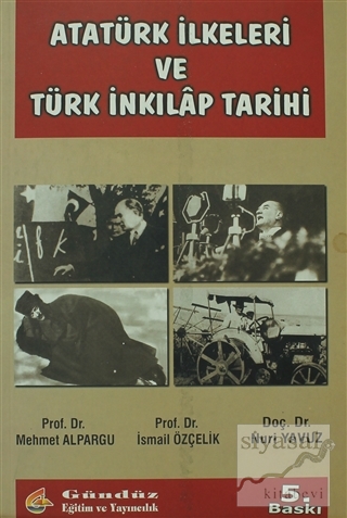 Atatürk İlkeleri ve Türk İnkılap Tarihi Mehmet Alpargu