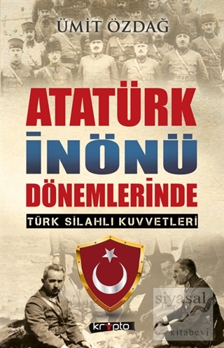 Atatürk İnönü Dönemlerinde Ümit Özdağ