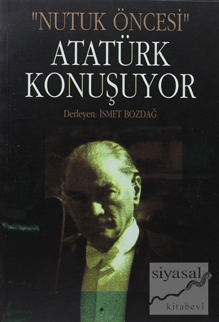 Atatürk Konuşuyor Falih Rıfkı Atay