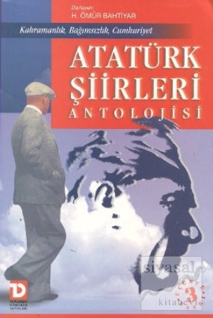 Atatürk Şiirleri Antolojisi H. Ömür Bahtiyar