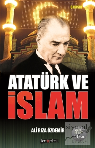 Atatürk ve İslam Ali Rıza Özdemir