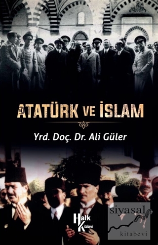 Atatürk ve İslam Ali Güler