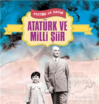 Atatürk ve Milli Şiir Neriman Şimşek